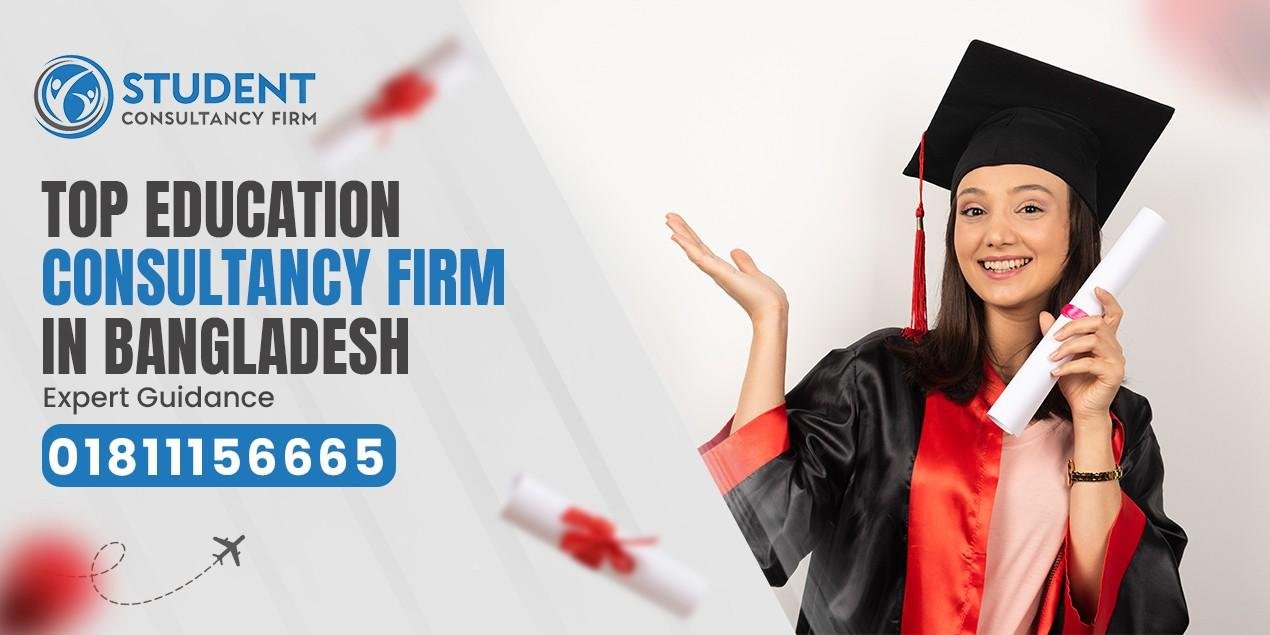 Top Education Consultancy Firm in Bangladesh – Expert Guidance