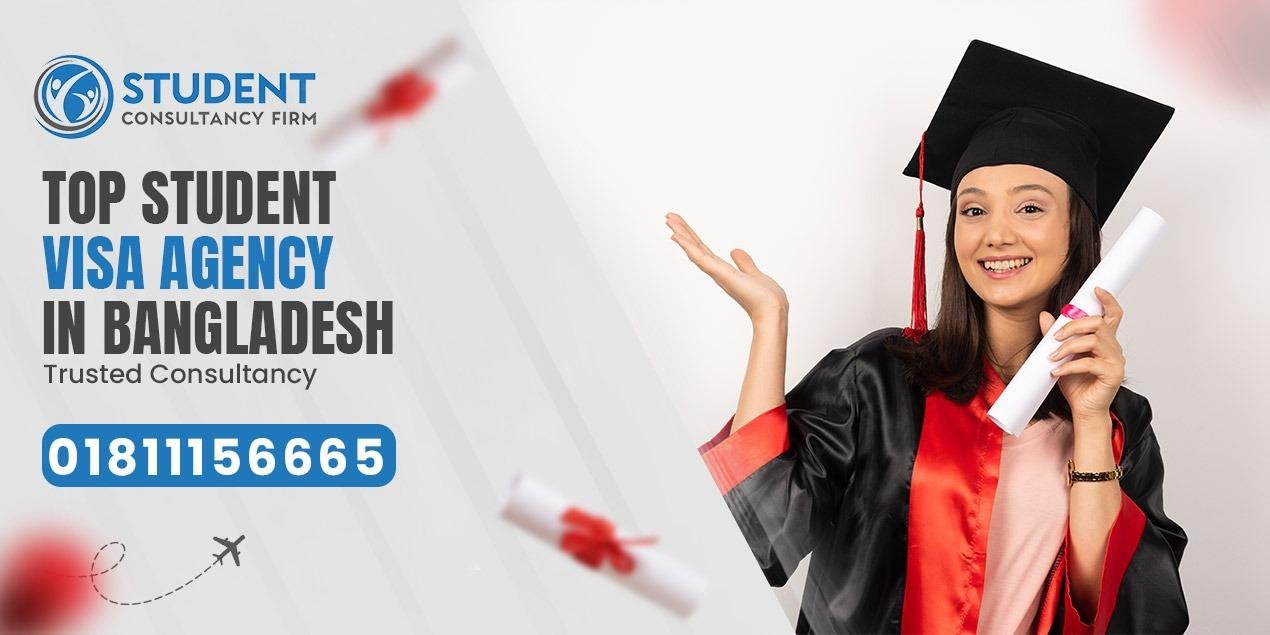 Top Student Visa Agency in Bangladesh – Trusted Consultancy
