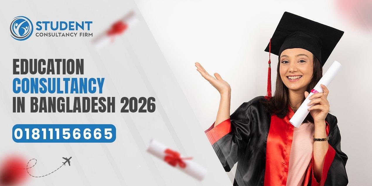 Education Consultancy in Bangladesh 2026