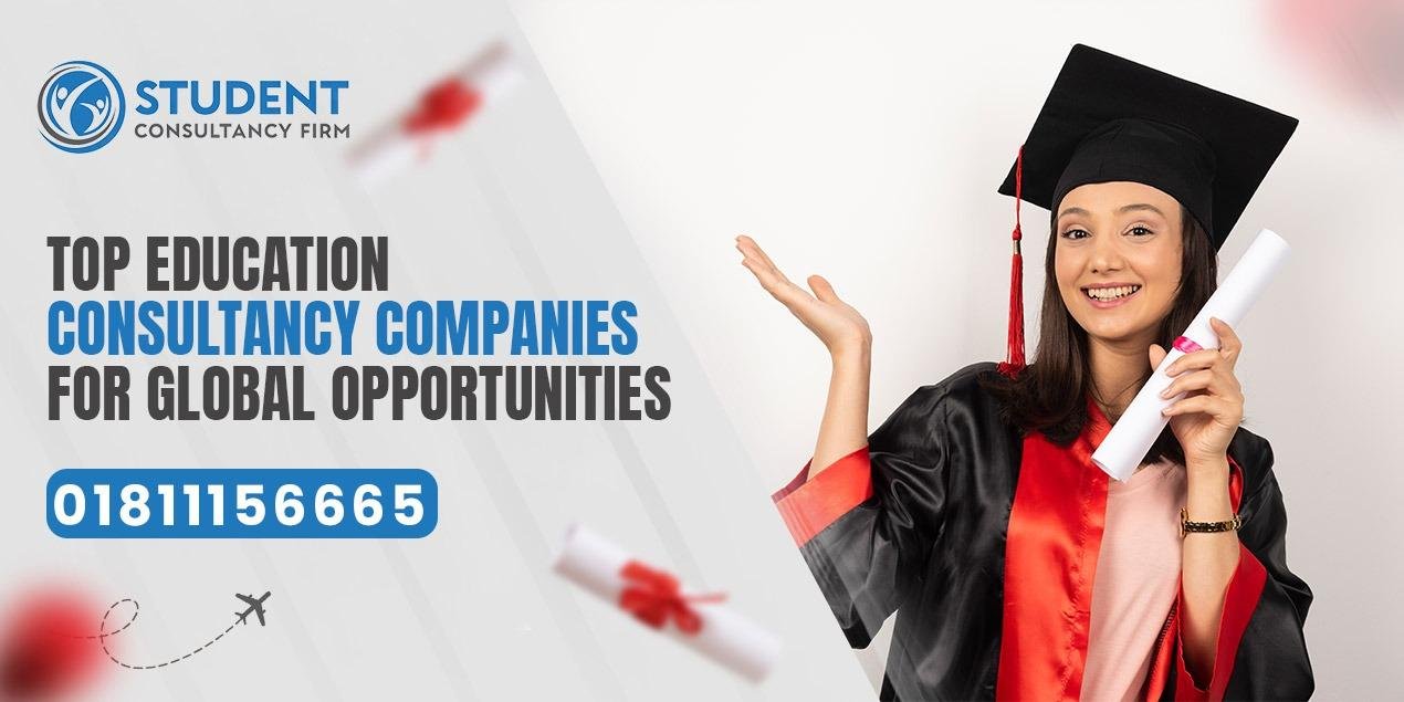 Top Education Consultancy Companies for Global Opportunities